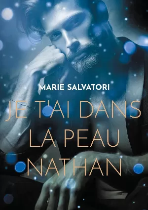 Marie Salvatori – Golden Boys , Tome 1 : Je t'ai dans la peau Nathan